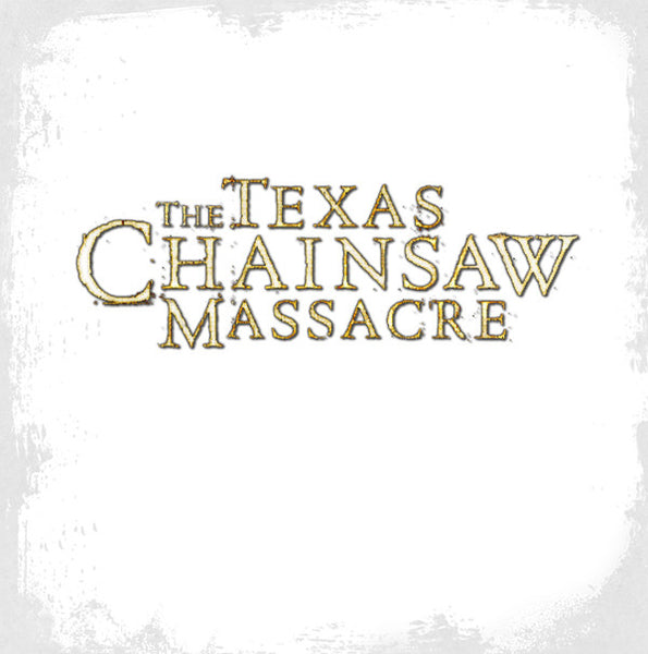 TEXAS CHAINSAW MASSACRE
