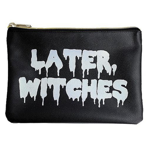 Make Up Bag Later Witches""