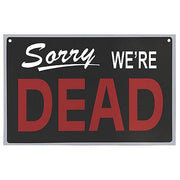 were-dead-sign